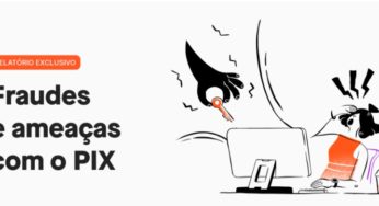 Transações via PIX ultrapassam TED e mudam comportamento dos criminosos digitais