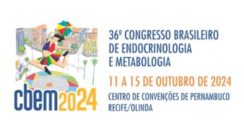36º Congresso Brasileiro de Endocrinologia e Metabologia em Recife apresenta soluções inovadoras para o mercado de saúde