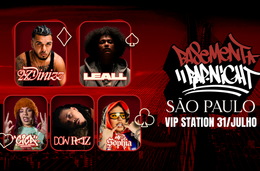  Basement Rap Night reúne 2zDinizz, Leall, Ciça, Dow Raiz e DJ Sophia em São Paulo