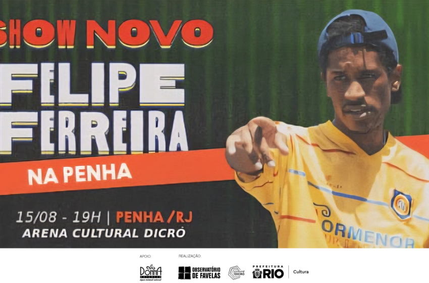 Felipe Ferreira apresenta “Show Novo Felipe Ferreira” na Arena Cultural Dicró